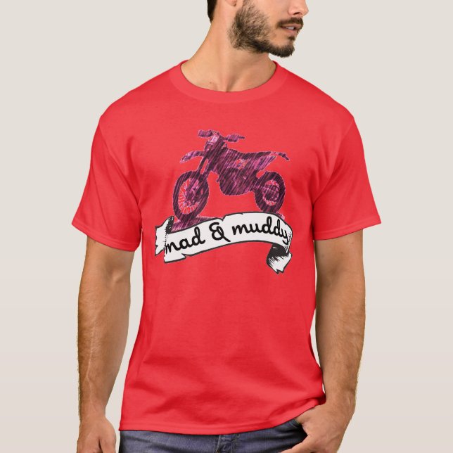 T-shirt Moto folle et boueuse (Devant)