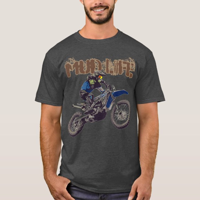 T-shirt Moto Homme Dirt Vélo Vie Mud Vie Boue Bogging T-Sh (Devant)