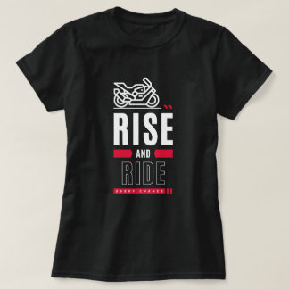 T-shirt moto Rise and Ride