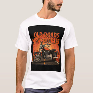 T-shirt Moto Vintage Anciennes Routes Nouvelles Histoires 