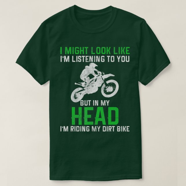 T-shirt Motocross Dirt Bike Enduro Drôle Quote Moto (Design devant)