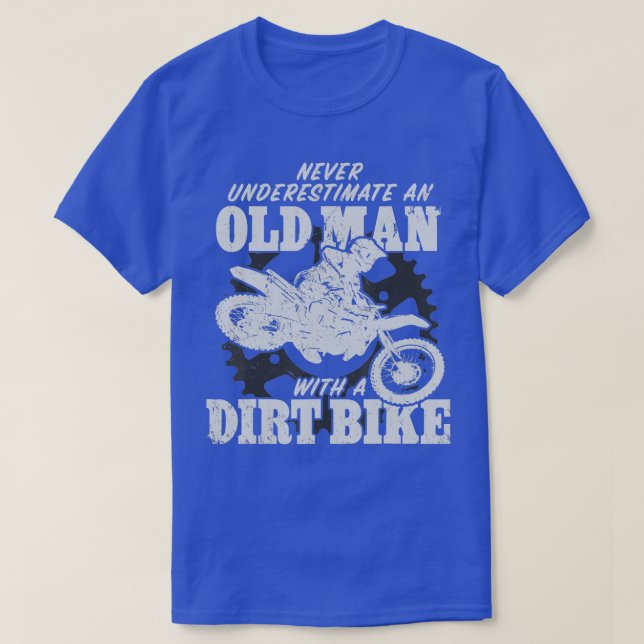 T-shirt Motocross ne sous-estime jamais un vieil homme ave (Design devant)