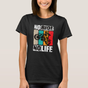 T-shirt Motocross No Ride No Life Motocross Machines
