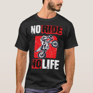 T-shirt Motocross No Ride No Life Motocross Machines 2