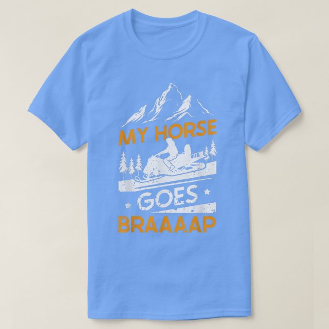 T-shirt Motoneige équitation Mon cheval va Braaap (Design devant)