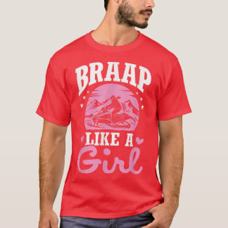 T-shirt Motoneige motoneige motoneige Braap Girl Snowm