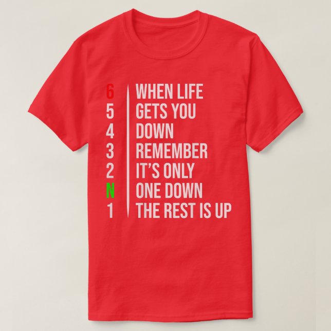 T-shirt Motorbike Motorcycle Gears  When Life Gets You Dow (Design devant)