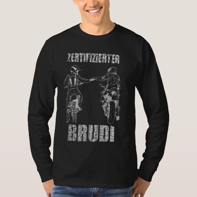 T-shirt Motorcycle Biker Brudi Bro Certifié Brudi (Devant)