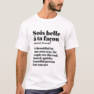 T-shirt Mots Français Inspirationnels Belle Sois Belle