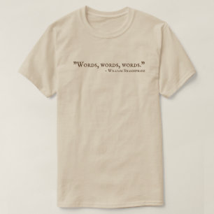 T-shirt Mots Mots Mots Mots Mots Shakespeare