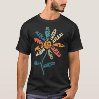 T-shirt Mots Positifs Empowerment Gentil Fort Brave