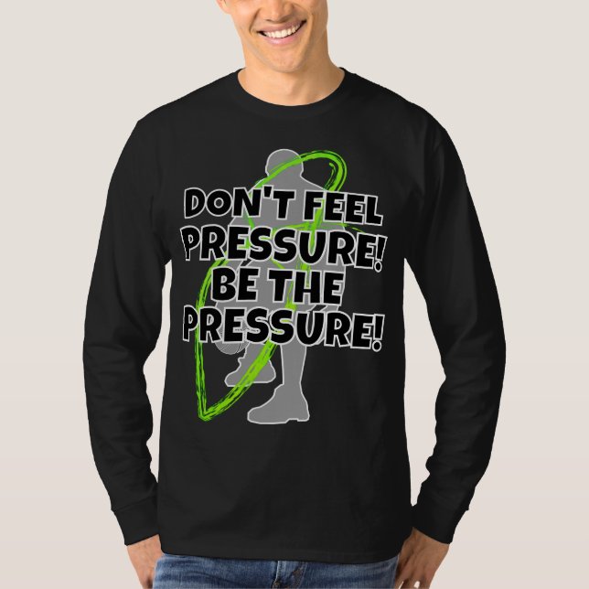 T-SHIRT MOTTO DE PRESSION (Devant)