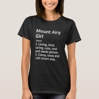 T-shirt Mount Airy Girl Md Maryland Funny City Accueil Rac