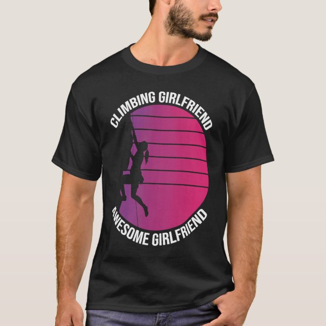 T-shirt Mountain Climbing Rock Climb Climber Girlfriend (Devant)