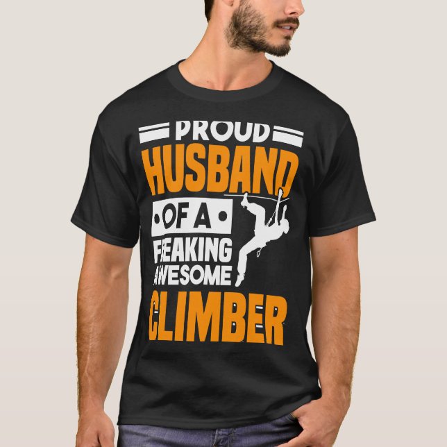 T-shirt Mountain Climbing Rock Climb Climber Husband  3 (Devant)