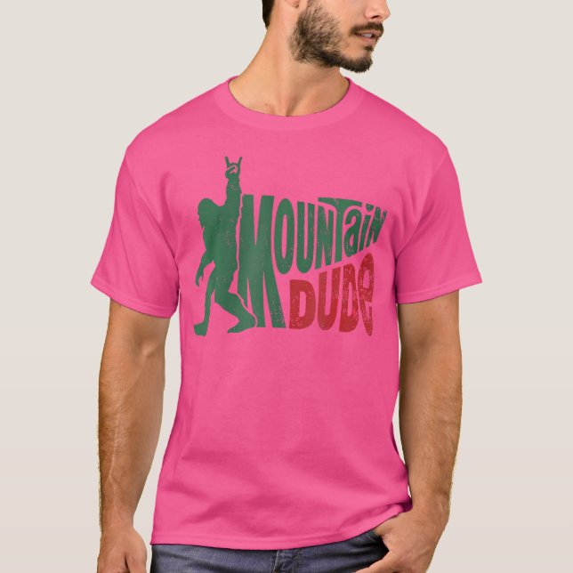 T-shirt Mountain Dude Funny Bigfoot Sasquatch Randonnée (Devant)