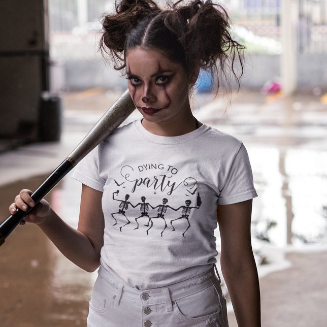 T-shirt Mourir À La Fête Squelette Halloween (Créateur téléchargé)