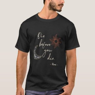 T-shirt Mourir Avant De Mourir Poème Rumi Soufi Spirituel