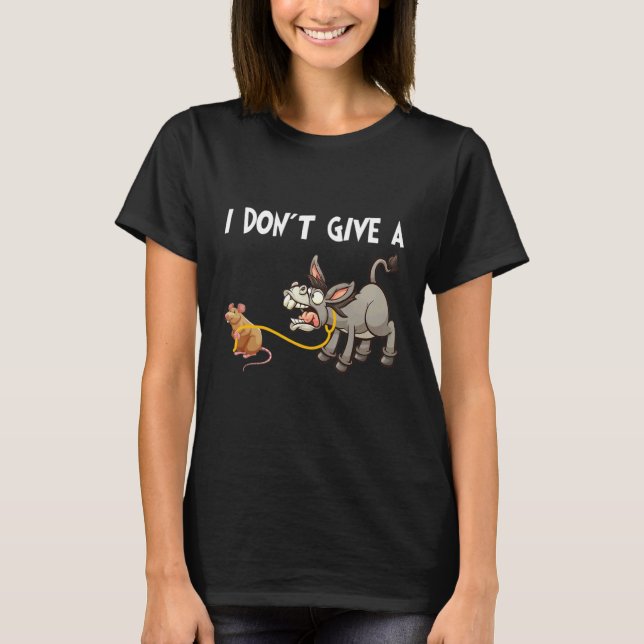 T-shirt Mouse Walking a Donkey I Don't Give Rats 1 (Devant)