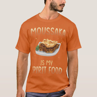T-shirt Moussaka est ma nourriture spirituelle drôle