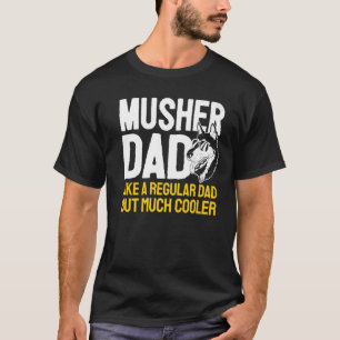 T-shirt Mousseux Husky Père Sled Chien Racing Papa Musher