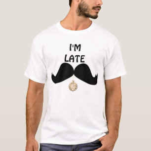 T-shirt Moustache fraîche je suis en retard