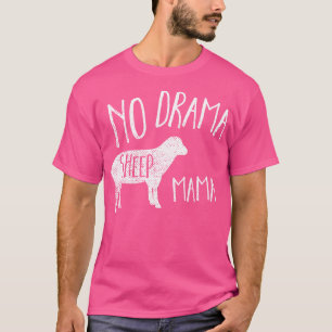 T-shirt Mouton drôle Pas de drame Mama Mama Sheep