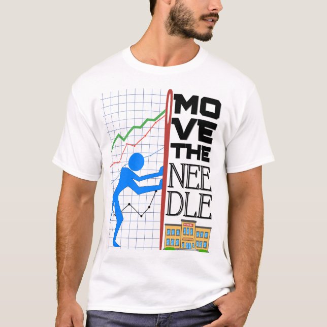 T-shirt Move The Needle (Devant)