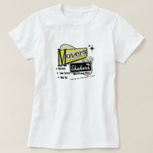 T-shirt Movers et Shakers Movers Company