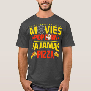 T-shirt Movies Popcorn Pajamas Pizza Movie Cinema Film Nig