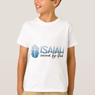 T-shirt Moyens de nom d'Isaïe : Économisé par Dieu