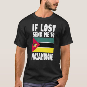 T-shirt Mozambique Drapeau Design Si perdu envoyez-moi env