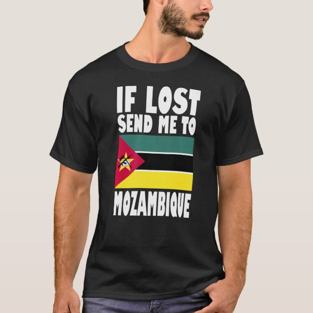 T-shirt Mozambique Drapeau Design Si perdu envoyez-moi env (Devant)