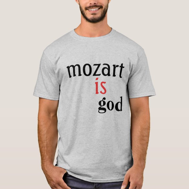 T-shirt mozart, est, un dieu (Devant)