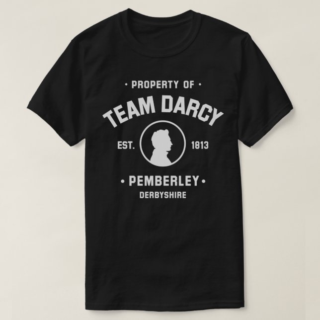 T-shirt Mr Darcy Pride and Prejudice Jane Austen  Team Dar (Design devant)