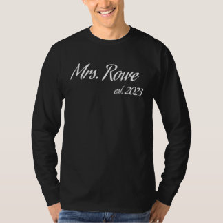 T-shirt Mrs. ROWE 2023 new bride bridal shower wedding