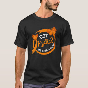 T-shirt MS Awareness Obtenu Myelin Trouver Cure Plusieurs 
