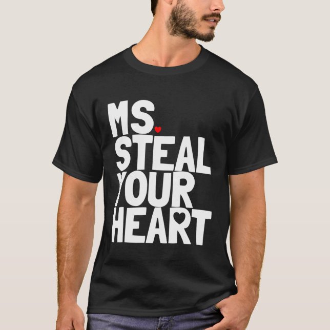 T-shirt Ms Steal Your Heart Toddler Valentine Outfit Girls (Devant)