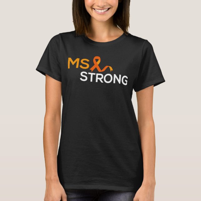 T-shirt MS STRONG Women Warrier Multiple Sclerosis (Devant)