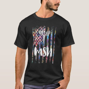 T-shirt Msn American Flag Master Of Science In Nuring Stu