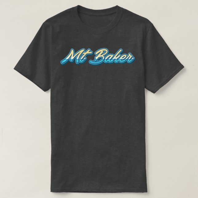 T-shirt Mt Baker Typographie 1 (Design devant)