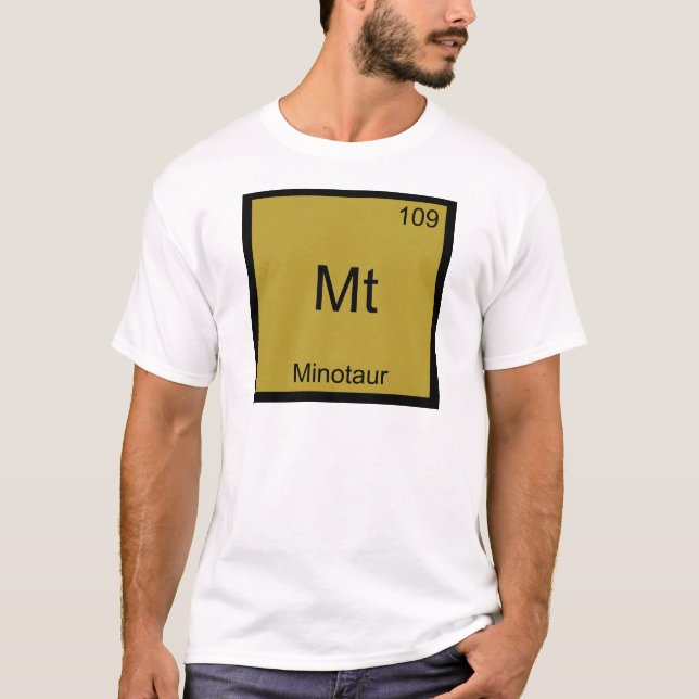 T-shirt Mt - Minotaur Funny Chimie Élément Symbole Tee (Devant)