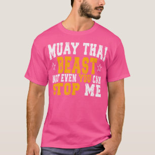 T-shirt Muay Thai Beast Funky Fan Coach Idea