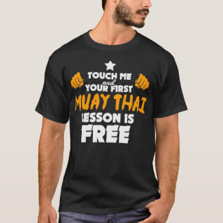 T-shirt Muay Thai Cadeau Funny Martial Arts Citation Fight