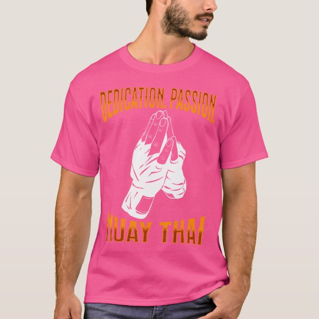 T-shirt Muay Thai Fighter Dedication Passion Muay Thai (Devant)