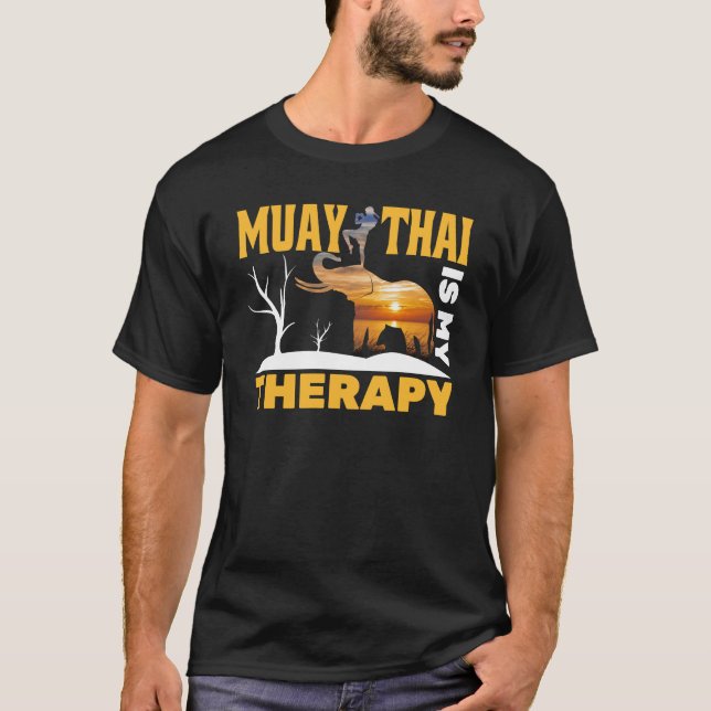 T-shirt Muay Thai Is My Therapy, citations de boxe (Devant)