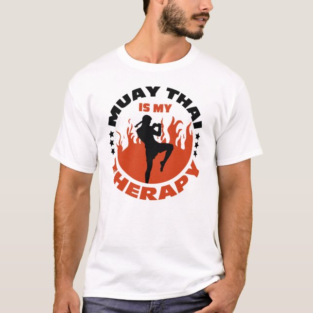 T-shirt Muay Thai Is My Therapy, citations de boxe (Devant)