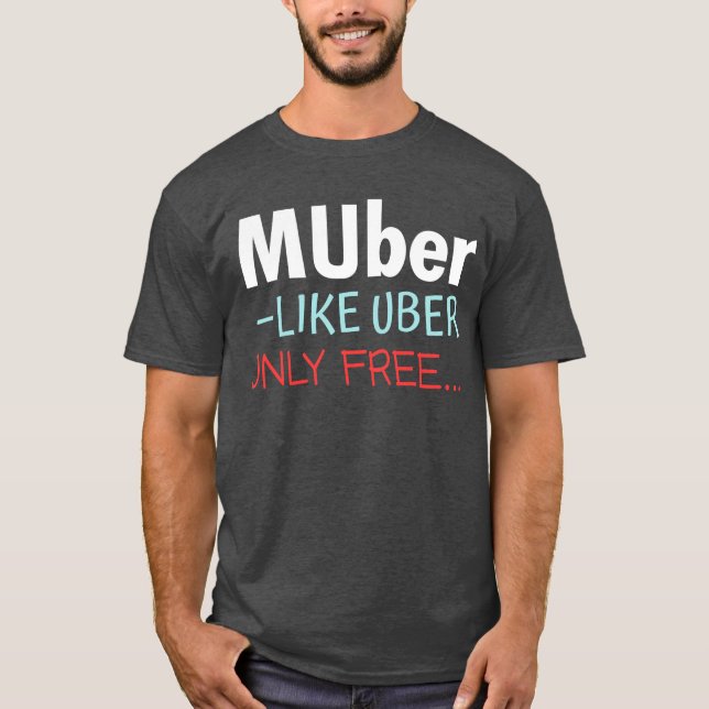 T-shirt Muber - Comme Uber Free (Devant)