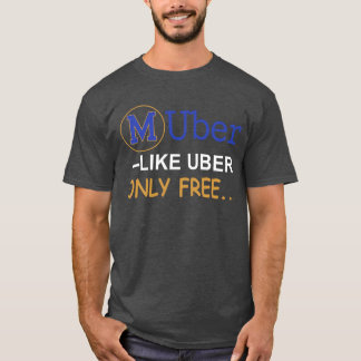 T-shirt Muber - Comme Uber Free
