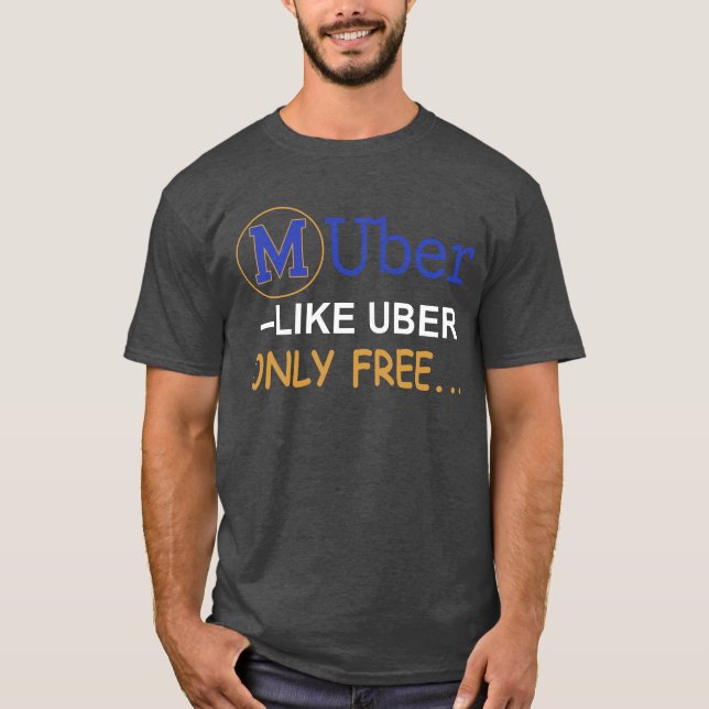 T-shirt Muber - Comme Uber Free (Devant)